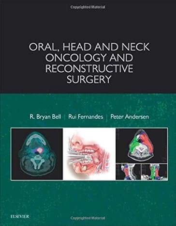 Oral, Head and Neck Oncology and Reconstructive Surgery 1st Edition