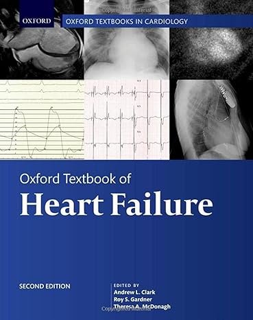 Oxford Textbook of Heart Failure (Oxford Textbooks in Cardiology) 2nd Edition