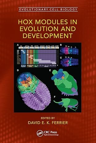 Hox Modules in Evolution and Development (Evolutionary Cell Biology)