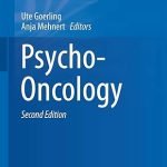 Psycho-Oncology (Recent Results in Cancer Research, 210) 2nd ed