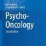 Psycho-Oncology (Recent Results in Cancer Research, 210) 2nd ed