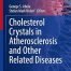 Cholesterol Crystals in Atherosclerosis and Other Related Diseases (Contemporary Cardiology)