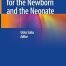 Clinical Anesthesia for the Newborn and the Neonate
