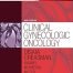 Clinical Gynecologic Oncology 9th Edition