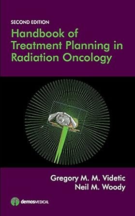 Handbook of Treatment Planning in Radiation Oncology