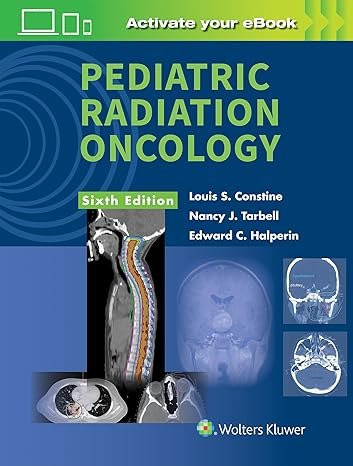 Pediatric Radiation Oncology 6th Edition
