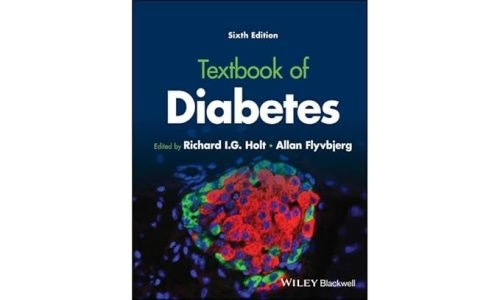 Textbook of Diabetes 6th Edition