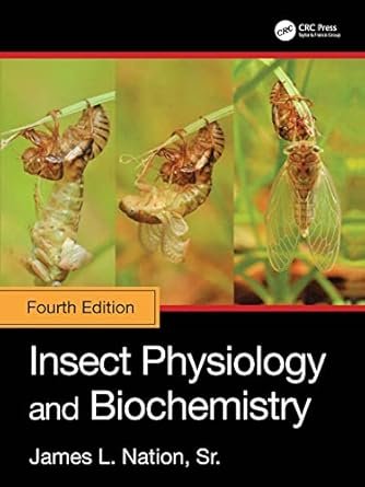 Insect Physiology and Biochemistry 4th edition