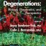 Retinal Degenerations: Biology Diagnostics and Therapeutics