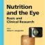 Nutrition And The Eye: Basic And Clinical Research (Developments in Ophthalmology)