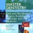 Master Dentistry-Oral and Maxillofacial Surgery Radiology Pathology and Oral Medicine