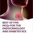 Best of Five MCQs for the Endocrinology and Diabetes SCE (Oxford Higher Specialty Training) 2nd Edition