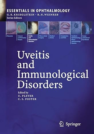 Uveitis and Immunological Disorders (Essentials in Ophthalmology)