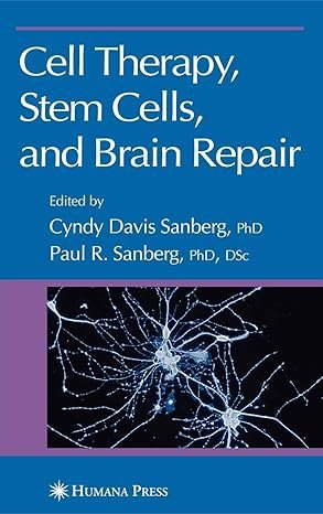 Cell Therapy Stem Cells and Brain Repair (Contemporary Neuroscience)