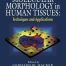 Molecular Morphology in Human Tissues: Techniques and Applications (Advances in Pathology Microscopy & Molecular Morphology) 1st Edition