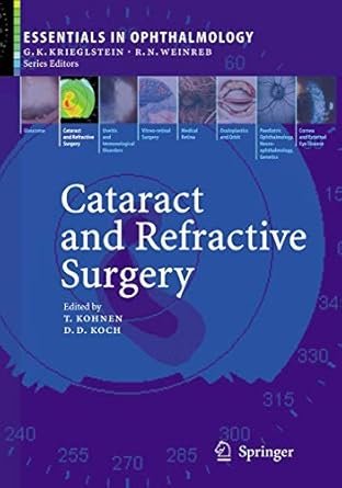 Cataract And Refractive Surgery:Essentials In Ophthalmology