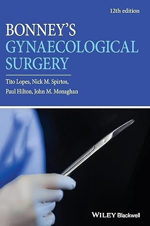 Bonney’s Gynaecological Surgery 12th Edition