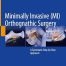 Minimally Invasive (MI) Orthognathic Surgery: A Systematic Step-by-Step Approach