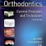 Orthodontics: Current Principles and Techniques 5th Edition