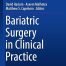 Bariatric Surgery in Clinical Practice