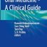 Oral Medicine – A Clinical Guide