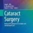 Cataract Surgery: Advanced Techniques for Complex and Complicated Cases (Essentials in Ophthalmology)
