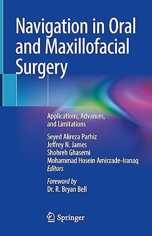 Navigation in Oral and Maxillofacial Surgery: Applications, Advances, and Limitations