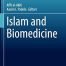 Islam and Biomedicine (Philosophy and Medicine)