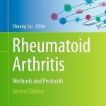 Rheumatoid Arthritis: Methods and Protocols (Methods in Molecular Biology Book 2766) 2nd Edition
