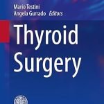 Thyroid Surgery (Updates in Surgery)