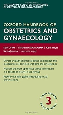 Oxford Handbook of Obstetrics and Gynaecology (Oxford Medical Handbooks) 4th Edition