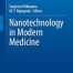Nanotechnology in Modern Medicine
