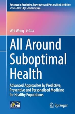 All Around Suboptimal Health