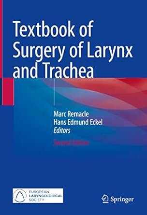 Textbook of Surgery of Larynx and Trachea 2nd Edition